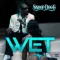Wet