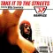 Take It to the Streets