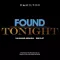 Found/Tonight