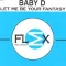 Let Me Be Your Fantasy (remix)