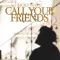 Call Your Friends