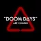 Doom Days
