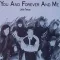 You and Forever and Me