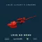 Love No More