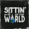Sittin' on Top of the World
