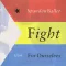 Fight for Ourselves