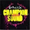 Champion Sound