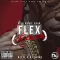 Flex (Ooh Ooh Ooh)