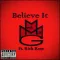 Believe It