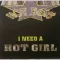 I Need a Hot Girl