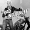 Bad Influence