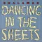 Dancing in the Sheets